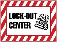 NMC - "Lock-Out Center", 7" Long x 10" Wide, Rigid Plastic Safety Sign - Rectangle, 0.05" Thick, Use for Accident Prevention - Apex Tool & Supply