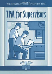 Made in USA - TPM for Supervisors Publication, 1st Edition - by The Productivity Press Development Team, 1996 - Apex Tool & Supply