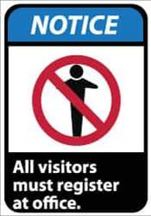 NMC - "Notice - All Visitors Must Register at Office", 14" Long x 10" Wide, Rigid Plastic Safety Sign - Rectangle, 0.05" Thick, Use for Security & Admittance - Apex Tool & Supply