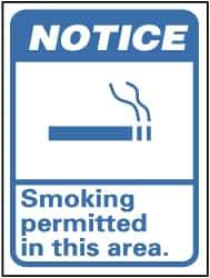 NMC - "Notice - Smoking Permitted in This Area", 14" Long x 10" Wide, Pressure-Sensitive Vinyl Safety Sign - Rectangle, 0.004" Thick, Use for Security & Admittance - Apex Tool & Supply