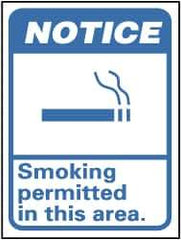 NMC - "Notice - Smoking Permitted in This Area", 14" Long x 10" Wide, Pressure-Sensitive Vinyl Safety Sign - Rectangle, 0.004" Thick, Use for Security & Admittance - Apex Tool & Supply