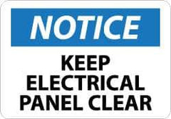 NMC - "Notice - Keep Electrical Panel Clear", 7" Long x 10" Wide, Rigid Plastic Safety Sign - Rectangle, 0.05" Thick, Use for Accident Prevention - Apex Tool & Supply