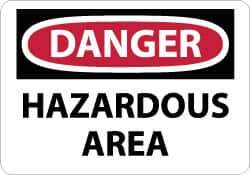 NMC - "Danger - Hazardous Area", 10" Long x 14" Wide, Rigid Plastic Safety Sign - Rectangle, 0.05" Thick, Use for Security & Admittance - Apex Tool & Supply