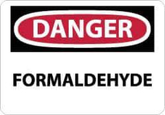 NMC - "Danger - Formaldehyde", 7" Long x 10" Wide, Rigid Plastic Safety Sign - Rectangle, 0.05" Thick, Use for Hazardous Materials - Apex Tool & Supply
