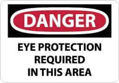 NMC - "Danger - Eye Protection Required in This Area", 7" Long x 10" Wide, Rigid Plastic Safety Sign - Rectangle, 0.05" Thick, Use for Accident Prevention - Apex Tool & Supply
