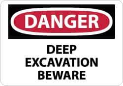 NMC - "Danger - Deep Excavation - Beware", 7" Long x 10" Wide, Rigid Plastic Safety Sign - Rectangle, 0.05" Thick, Use for Accident Prevention - Apex Tool & Supply