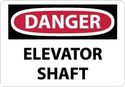 NMC - "Danger - Elevator Shaft", 10" Long x 14" Wide, Pressure-Sensitive Vinyl Safety Sign - Rectangle, 0.004" Thick, Use for Accident Prevention - Apex Tool & Supply