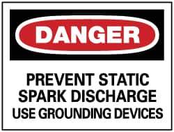 NMC - "Danger - Prevent Static Spark Discharge - Use Grounding Devices", 7" Long x 10" Wide, Pressure-Sensitive Vinyl Safety Sign - Rectangle, 0.004" Thick, Use for Accident Prevention - Apex Tool & Supply