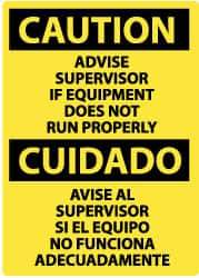 NMC - "Caution - Advise Supervisor If Equipment Does Not Run Properly", 14" Long x 10" Wide, Rigid Plastic Safety Sign - Rectangle, 0.05" Thick, Use for Accident Prevention - Apex Tool & Supply