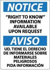 NMC - "Notice - Right to Know Information Available upon Request", 14" Long x 10" Wide, Pressure-Sensitive Vinyl Safety Sign - Rectangle, 0.004" Thick, Use for Security & Admittance - Apex Tool & Supply