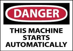 NMC - Accident Prevention Label, Header: DANGER - Legend: Danger - This Machine Starts Automatically, English, Red, Black & White, 5" Long x 3" High, Sign Muscle Finish - Apex Tool & Supply