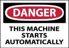 NMC - Accident Prevention Label, Header: DANGER - Legend: Danger - This Machine Starts Automatically, English, Red, Black & White, 5" Long x 3" High, Sign Muscle Finish - Apex Tool & Supply
