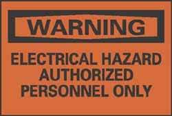 NMC - Accident Prevention Label, Header: WARNING - Legend: Warning - Electrical Hazard - Authorized Personnel Only, English, Black & Orange, 5" Long x 3" High, Sign Muscle Finish - Apex Tool & Supply
