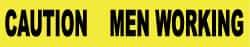 NMC - 1,000' Long x 3" Wide Roll, Polyethylene, Yellow Barricade Tape - Message: Caution - Men Working - Apex Tool & Supply