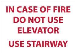 NMC - In Case of Fire - Do Not Use Elevator - Use Stairway, Plastic Fire and Exit Sign - 14" Wide x 10" High - Apex Tool & Supply