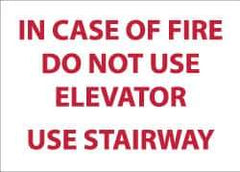NMC - In Case of Fire - Do Not Use Elevator - Use Stairway, Plastic Fire and Exit Sign - 14" Wide x 10" High - Apex Tool & Supply