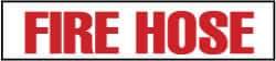 NMC - Fire Hose, Plastic Fire Sign - 12" Wide x 4" High - Apex Tool & Supply