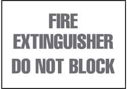 NMC - Fire Extinguisher - Do Not Block, Plastic Fire Sign - 10" Wide x 7" High - Apex Tool & Supply