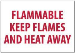 NMC - "Flammable - Keep Flames and Heat Away", 7" Long x 10" Wide, Pressure-Sensitive Vinyl Safety Sign - Rectangle, 0.004" Thick, Use for Hazardous Materials - Apex Tool & Supply