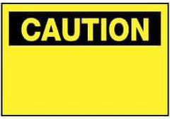 NMC - Accident Prevention Label, Header: CAUTION - Legend: Caution - Blank No Legend, English, Black & Yellow, 5" Long x 3" High, Sign Muscle Finish - Apex Tool & Supply
