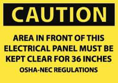 NMC - Accident Prevention Label, Header: CAUTION - Legend: Caution - Area in Front of This Electrical Panel Must Be Kept Clear for 36 Inches - OSHA-NEC Regulations, English, Black & Yellow, 5" Long x 3" High, Sign Muscle Finish - Apex Tool & Supply