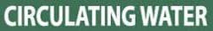 NMC - Pipe Marker with Circulating Water Legend and No Graphic - 1-1/2 to 2" Pipe Outside Diam, White on Green - Apex Tool & Supply