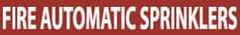 NMC - Pipe Marker with Fire Automatic Sprinklers Legend and No Graphic - 2-1/2 to 6" Pipe Outside Diam, White on Red - Apex Tool & Supply