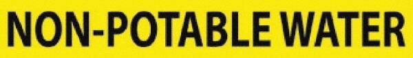 NMC - Pipe Marker with Non-Potable Water Legend and No Graphic - 2-1/2 to 6" Pipe Outside Diam, Black on Yellow - Apex Tool & Supply