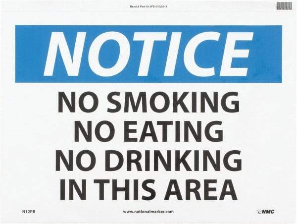 NMC - "Notice - No Smoking - No Eating - No Drinking in This Area", 10" Long x 14" Wide, Pressure-Sensitive Vinyl Safety Sign - Rectangle, 0.004" Thick, Use for Accident Prevention - Apex Tool & Supply