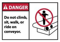 NMC - Accident Prevention Label, Header: DANGER - Legend: Danger - Do Not Climb Sit Walk or Ride on Conveyor, English, Red, Black & White, 5" Long x 3" High, Sign Muscle Finish - Apex Tool & Supply