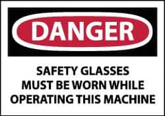 NMC - Accident Prevention Label, Header: DANGER - Legend: Danger - Safety Glasses Must Be Worn While Operating This Machine, English, Red, Black & White, 5" Long x 3" High, Sign Muscle Finish - Apex Tool & Supply