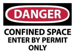 NMC - Accident Prevention Label, Header: DANGER - Legend: Danger - Confined Space - Enter by Permit Only, English, Red, Black & White, 5" Long x 3" High, Sign Muscle Finish - Apex Tool & Supply