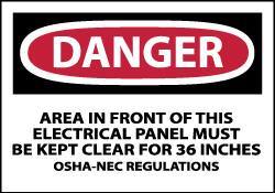 NMC - Accident Prevention Label, Header: DANGER - Legend: Danger - Area in Front of This Electrical Panel Must Be Kept Clear for 36 Inches OSHA-NEC Regulations, English, Red, Black & White, 5" Long x 3" High, Sign Muscle Finish - Apex Tool & Supply
