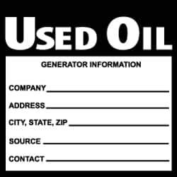 NMC - Hazardous Materials Label - Legend: Used Oil Generator Information, English, Black & White, 6" Long x 6" High, Sign Muscle Finish - Apex Tool & Supply