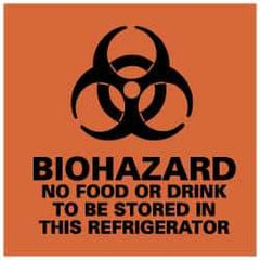 NMC - Hazardous Materials Label - Legend: Biohazard - No Food or Drink to Be Stored in This Refrigerator, English, Black & Orange, 4" Long x 4" High, Sign Muscle Finish - Apex Tool & Supply
