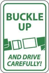 NMC - "Buckle Up and Drive Carefully!", "Seatbelt Buckle", 18" Wide x 24" High, Aluminum Warning & Safety Reminder Signs - 0.08" Thick, Green on White, Engineer Grade Reflectivity, Rectangle, Post Mount - Apex Tool & Supply