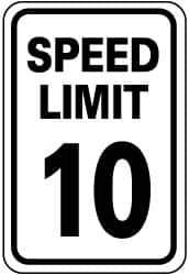 NMC - "Speed Limit 10", 18" Wide x 24" High, Aluminum Speed Limit Signs - 0.08" Thick, Black on White, Engineer Grade Reflectivity, Rectangle, Post Mount - Apex Tool & Supply