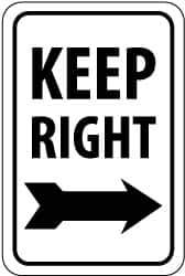 NMC - "Keep Right", "Right Arrow", 12" Wide x 18" High, Aluminum Parking Lot Traffic Signs - 0.08" Thick, Black on White, High Intensity Reflectivity, Rectangle, Post Mount - Apex Tool & Supply