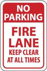 NMC - "No Parking - Fire Lane - Keep Clear at All Times", 12" Wide x 18" High, Aluminum Fire Lane Signs - 0.08" Thick, Red on White, Engineer Grade Reflectivity, Rectangle, Post Mount - Apex Tool & Supply