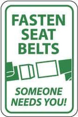 NMC - "Fasten Seat Belts - Someone Needs You!", "Seatbelt Buckle", 12" Wide x 18" High, Aluminum Warning & Safety Reminder Signs - 0.08" Thick, Green on White, High Intensity Reflectivity, Rectangle, Post Mount - Apex Tool & Supply