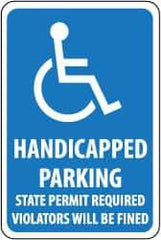 NMC - "Handicapped Parking - State Permit Required - Violators Will Be Fined", "Handicapped Symbol", 12" Wide x 18" High, Aluminum ADA Signs - 0.04" Thick, White on Blue, Rectangle, Wall Mount - Apex Tool & Supply
