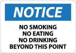 NMC - "Notice - No Smoking - No Eating - No Drinking Beyond This Area", 7" Long x 10" Wide, Rigid Plastic Safety Sign - Rectangle, 0.05" Thick, Use for Security & Admittance - Apex Tool & Supply