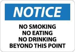 NMC - "Notice - No Smoking - No Eating - No Drinking Beyond This Area", 7" Long x 10" Wide, Rigid Plastic Safety Sign - Rectangle, 0.05" Thick, Use for Security & Admittance - Apex Tool & Supply