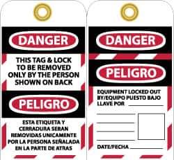 NMC - 3" High x 6" Long, DANGER - THIS TAG & LOCK TO BE REMOVED ONLY BY THE PERSON SHOWN ON BACK, English & Spanish Safety & Facility Lockout Tag - Tag Header: Danger, 2 Sides, Black, Red & White Unrippable Vinyl - Apex Tool & Supply
