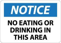 NMC - "Notice - No Eating or Drinking in This Area", 10" Long x 14" Wide, Pressure-Sensitive Vinyl Safety Sign - Rectangle, 0.004" Thick, Use for Security & Admittance - Apex Tool & Supply