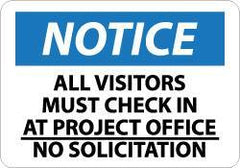 NMC - "Notice - All Visitors Must Check in at Project Office - No Solicitation", 14" Long x 20" Wide, Aluminum Safety Sign - Rectangle, 0.04" Thick, Use for Security & Admittance - Apex Tool & Supply