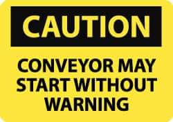 NMC - "Caution - Conveyor May Start without Warning", 7" Long x 10" Wide, Pressure-Sensitive Vinyl Safety Sign - Rectangle, 0.004" Thick, Use for Accident Prevention - Apex Tool & Supply
