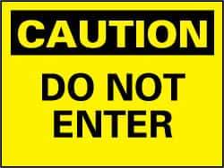NMC - "Caution - Do Not Enter", 10" Long x 14" Wide, Rigid Plastic Safety Sign - Rectangle, 0.05" Thick, Use for Security & Admittance - Apex Tool & Supply