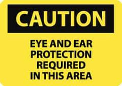 NMC - "Caution - Eye and Ear Protection Required in This Area", 10" Long x 14" Wide, Pressure-Sensitive Vinyl Safety Sign - Rectangle, 0.004" Thick, Use for Accident Prevention - Apex Tool & Supply