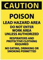 NMC - "Caution - Poison - Lead Hazard Area - Do Not Enter Work Area Unless Authorized - Respirators and Protective Clothing...", 28" Long x 20" Wide, Aluminum Safety Sign - Rectangle, 0.04" Thick, Use for Accident Prevention - Apex Tool & Supply
